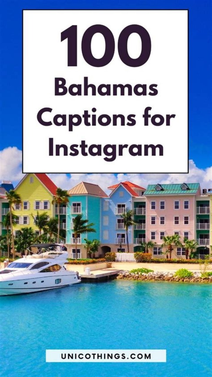 100+ Bahamas Captions For Instagram