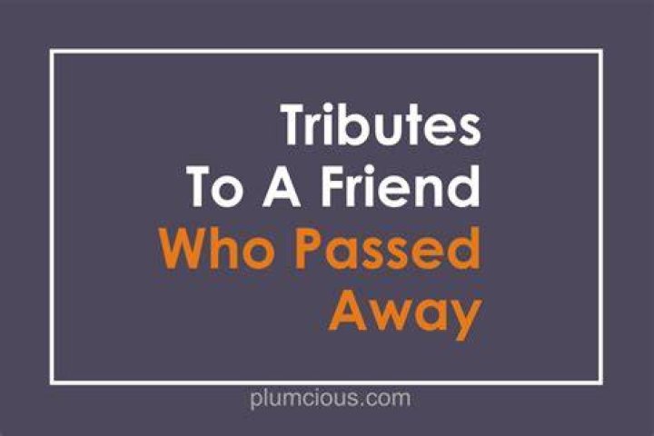 50 Emotional Short Tribute Message To A Dead Friend plumcious