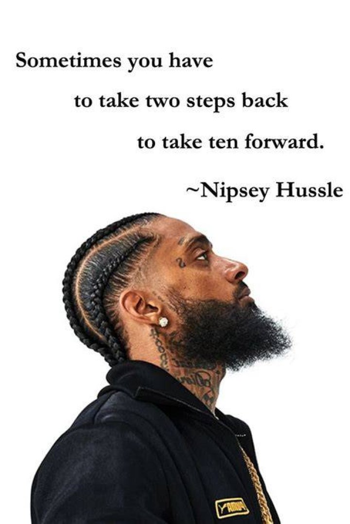 60 Top Quotes of Nipsey Hussle Gangsta quotes, Rapper quotes, Tupac