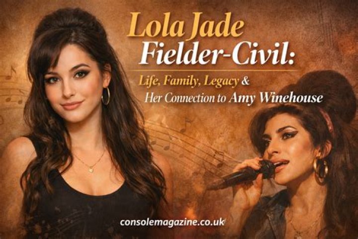 All facts about Lola Jade Fielder, Civil Blake Fielder, Civil Daughter