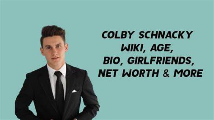 Colby Schnacky Wiki 2021 Net Worth, Height, Weight, Relationship