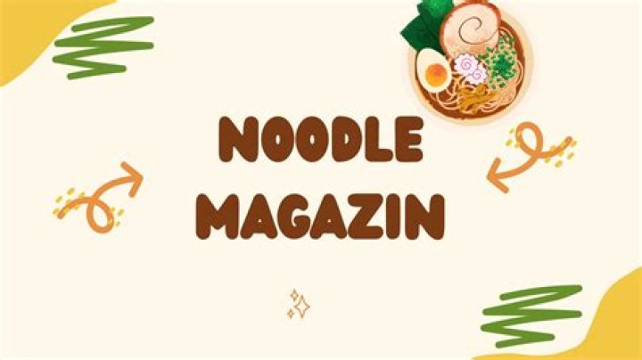 Discovering The Flavorful World Of Noodle Magazine