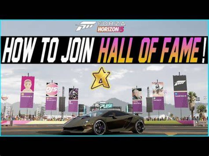 Forza Horizon 5 Hall Fame Get In