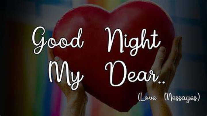 Good night my dear love