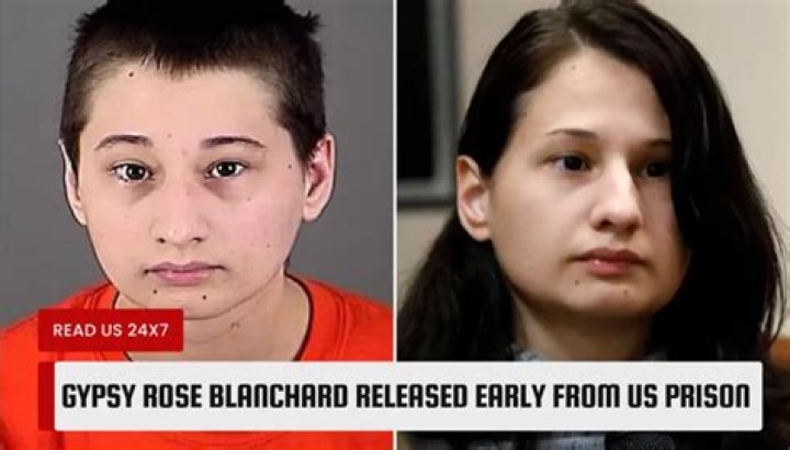 Gypsy Rose Blanchard released early from US prison BBC News