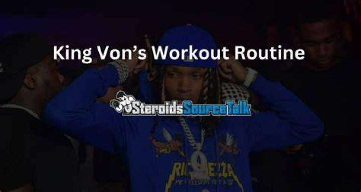 King Von workout routine Late rapper's guide to an impressive physique