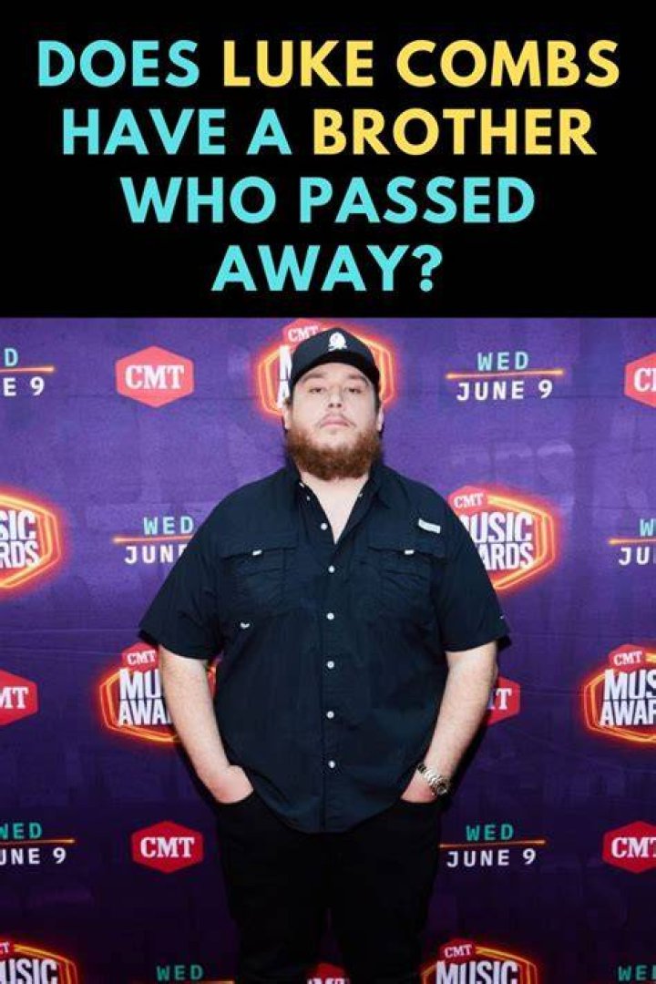 Luke Combs Brother Died: A Heartfelt Tribute To Family And Loss