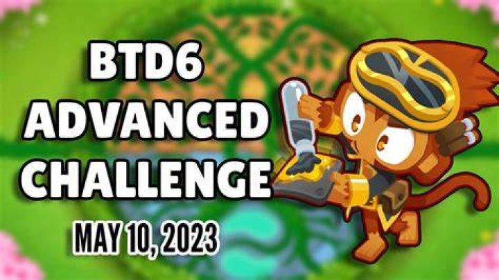 Mastering The BTD6 Advanced Challenge: Tips And Strategies For Success