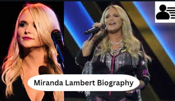 Miranda Lambert Biography Facts, Childhood, Family Life & Achievements