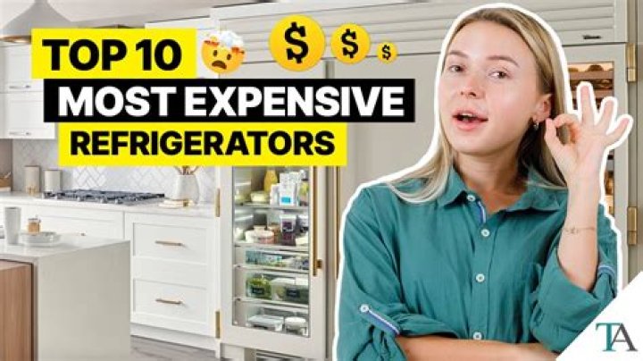 most expensive refrigerators in the world