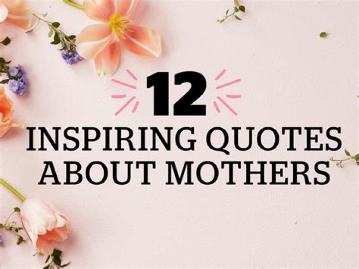 Mothers day inspirational quotes