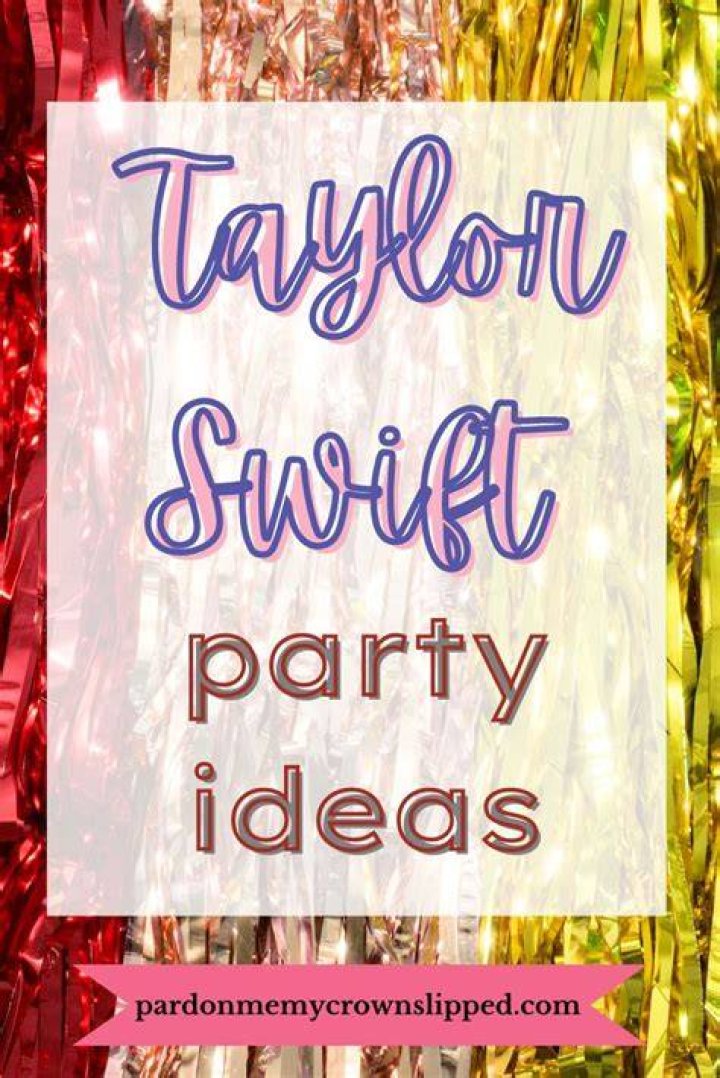 Pin on Lexis party Taylor swift birthday, Taylor swift birthday party