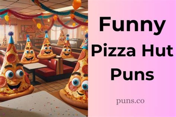 Pizza Puns: A Slice Of Humor For Every Pizza Lover