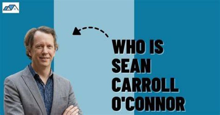 Sean Carroll O'Connor Family, Career, & More LucyKingdom