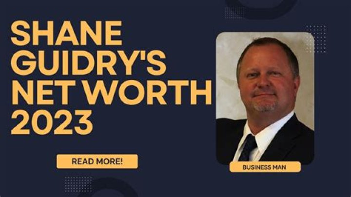 Shane Guidry Net Worth 2024