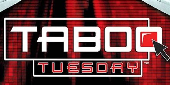 Taboo Tuesday