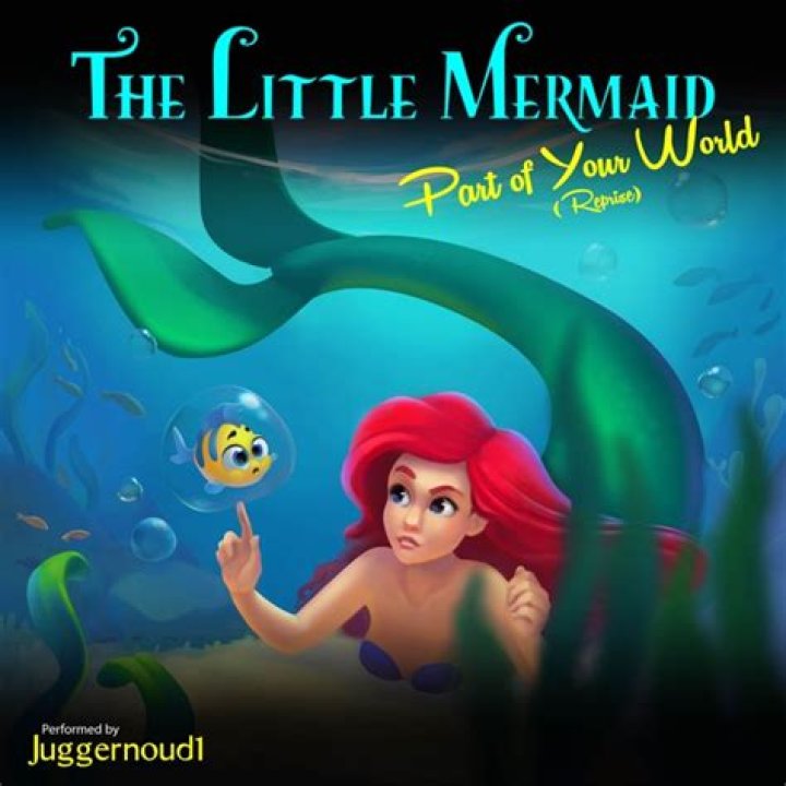 The Little Mermaid Part of Your World