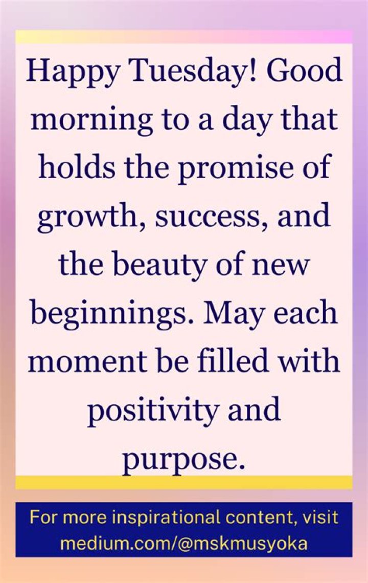 The Power Of Tuesday Quotes: Inspiration For Your Week