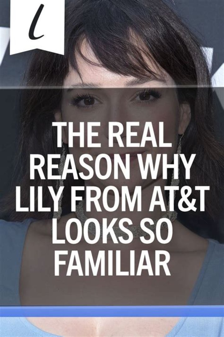 The Real Reason Why Lily From AT&T Looks So Familiar