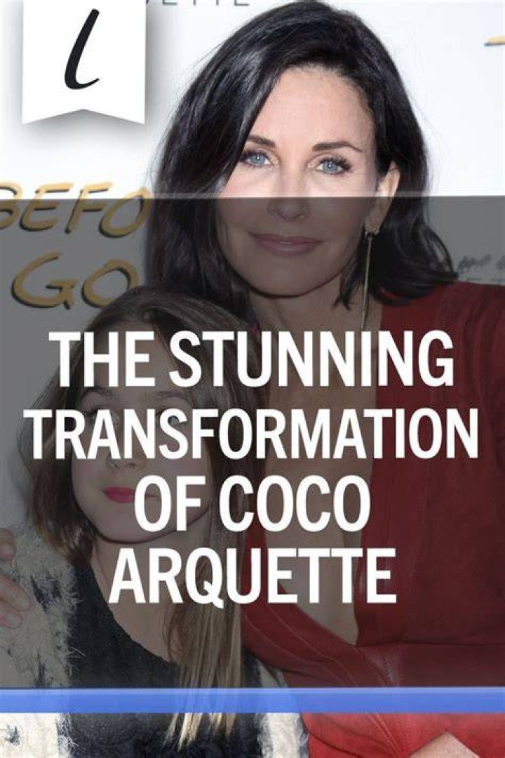 The Stunning Transformation Of Coco Arquette