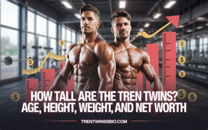 The Tren Twins Height Unveiling Their Lives, Careers, and More Net