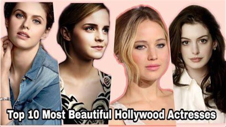 Top 10 Most Beautiful Hollywood Actresses HDWalle