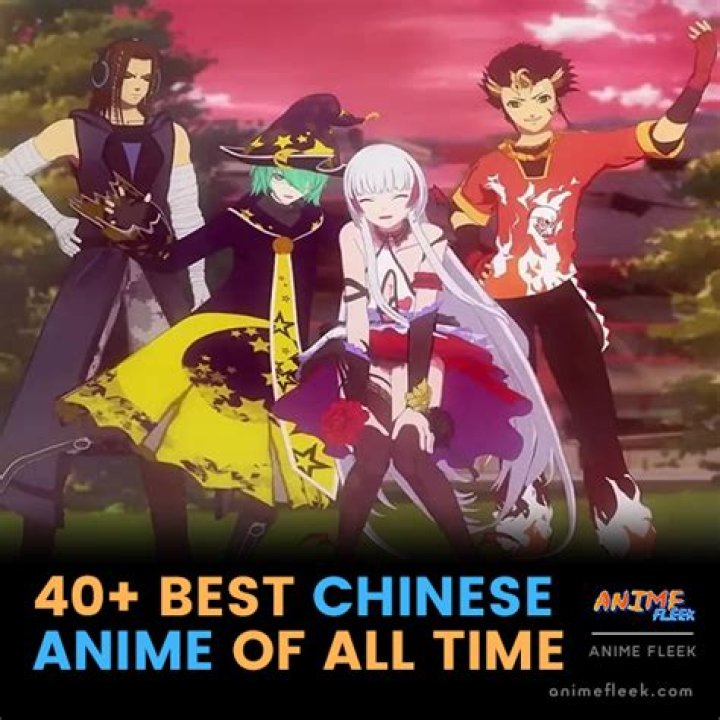 Top 50 Best Chinese Anime Of All Time