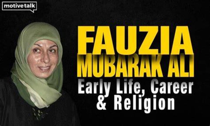 Who is Fauzia Mubarak Ali? Who is Fauzia Mubarak Ali?