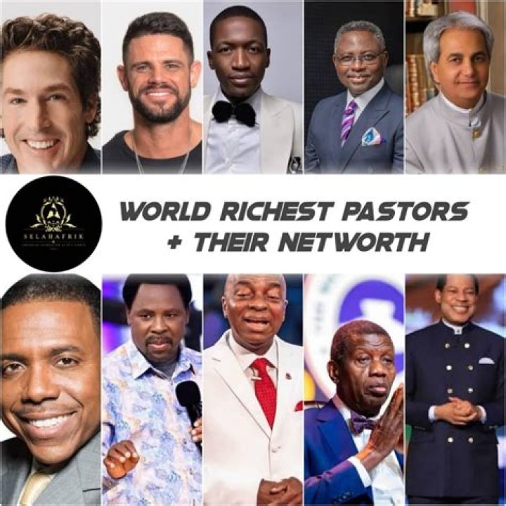 Who is the richest pastor in the world as at 2018?