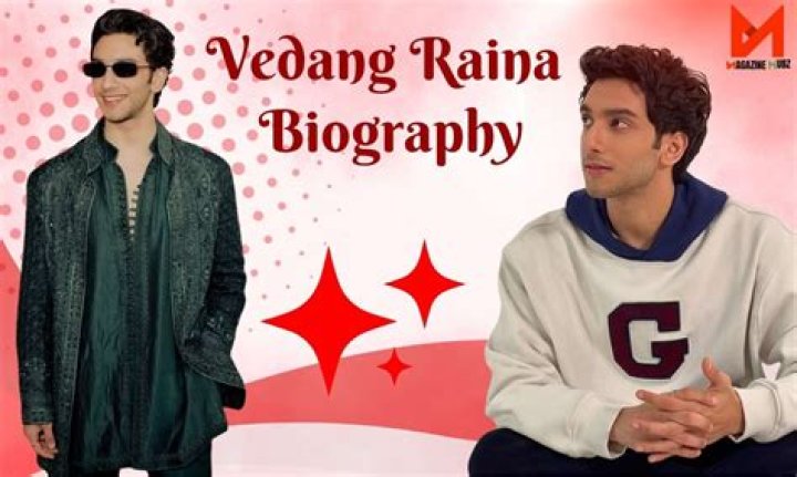 Who Is Vedang Raina's Father? A Deep Dive Into The Personal Life Of A Rising Star