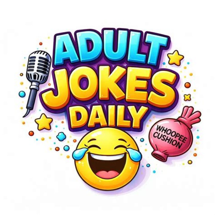 Who&rsquo;s Laughing Now Adult Jokes